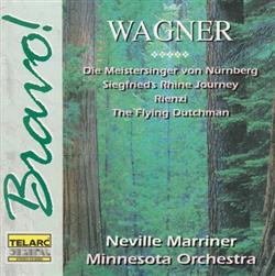 Download Wagner Neville Marriner, Minnesota Orchestra - Overtures Preludes