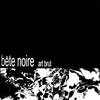 ladda ner album Bête Noire - Art Brut