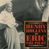 online luisteren Henry Rollins - Eric The Pilot