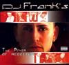 escuchar en línea DJ Frank - The Power Of Reggaeton