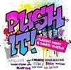 last ned album Various - Push It Classic Party Dance Tracks