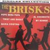 ascolta in linea The Brisks - Singles Collection