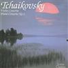 ouvir online Pyotr Ilyich Tchaikovsky - Violin Concerto Piano Concerto No1