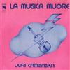 ouvir online Juri Camisaska - La Musica Muore Himalaya