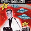 online luisteren Pat Cupp & His Flying Saucers - The 56 Demo Versions