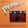 ladda ner album Revivaltime Choir - Time To Praise