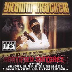 Download Gramm Kracker - Certified Snitchez