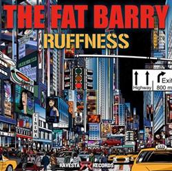 Download The Fat Barry - Ruffness