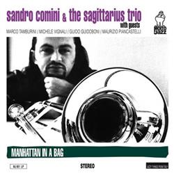 Download Sandro Comini & The Sagittarius Trio - Manhattan In A Bag