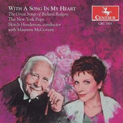 Download The New York Pops, Skitch Henderson With Maureen McGovern - With A Song In My Heart The Great Songs Of Richard Rodgers