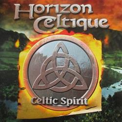 Download Celtic Spirit - Horizon Celtique