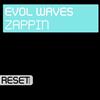 lataa albumi Evol Waves - Zappin