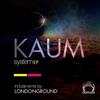 ouvir online Kaum - System EP