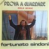 descargar álbum Fortunato Sindoni - Prova A Guardare