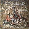 José Luis González - El Arte De La Guitarra Española