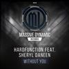 ladda ner album Hardfunction Feat Sheryl Daneen - Without You