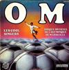 ladda ner album Les Cool Singers - O M Disque Officiel De LOlympique De Marseille