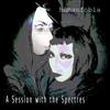 online anhören Humanfobia - A Session with The Spectres