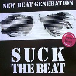 Download New Beat Generation - Suck The Beat