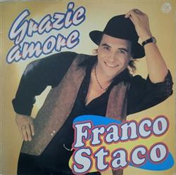 Download Franco Staco - Grazie Amore