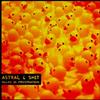 last ned album Astral & Shit - Ducks In Prostration