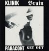 baixar álbum Klinik Paracont - Brain Get Out