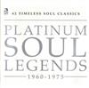 baixar álbum Various - Platinum Soul Legends 1960 1975