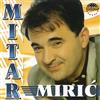 télécharger l'album Mitar Mirić - Samo Kaži