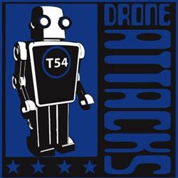 Download T54 - Drone Attacks Deluxe