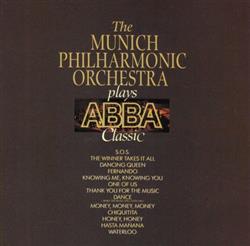 Download The Munich Philharmonic Orchestra - Plays ABBA Classic