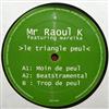 ouvir online Mr Raoul K Featuring Wareika - Le Triangle Peul