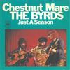 ladda ner album The Byrds - Chestnut Mare Just A Season