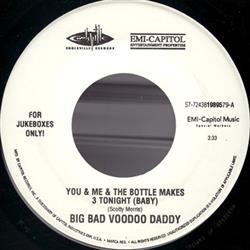 Download Big Bad Voodoo Daddy - You Me The Bottle Makes 3 Tonight Baby Jumpin Jack