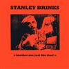 escuchar en línea Stanley Brinks - Another One Just Like That