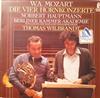 last ned album WA Mozart Norbert Hauptmann, Berliner KammerAkademie, Thomas Wilbrandt - Die vier Hornkonzerte