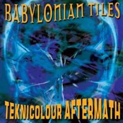 Download Babylonian Tiles - Teknicolour Aftermath