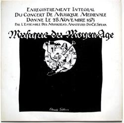 Download L'ensemble Des Musiciens Amateurs Du CE SFENA - Musique Du Moyen Age