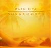 Mark Riva - Sungrooves