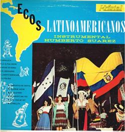 Download Humberto Suárez - Ecos Latinoamericanos