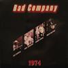 écouter en ligne Bad Company - Bad Company 1974 07 25