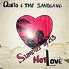 baixar álbum Quito & The Sandgang - Hot Love