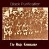 écouter en ligne Black Purification - The Arajs Kommando