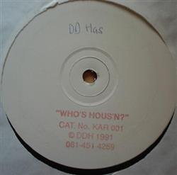 Download D D Hass - Whos HousN