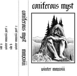 Download Coniferous Myst - Winter MMXVIII