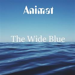 Download Animat - The Wide Blue