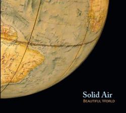 Download Solid Air - Beautiful World