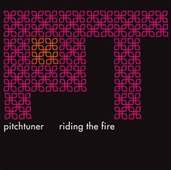 Download Pitchtuner - Riding The Fire