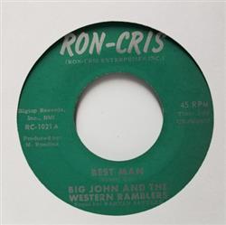 Download Big John And The Western Ramblers - Ive Got You Best Man