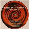 ascolta in linea Fred D & Peter J - Move Your Feet