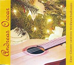 Download Andreas Oscar - Eine Gitarre Unterm Weihnachtsbaum